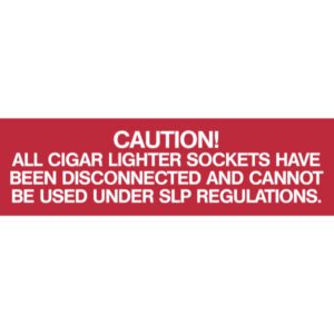 Label – Caution Cigar Lighter Sockets